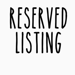Reserved listing for Lindsey Hogan